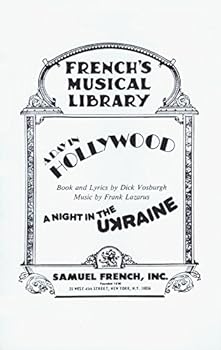 Paperback A Day in Hollywood, A Night in the Ukraine (French's Musical Library) Book