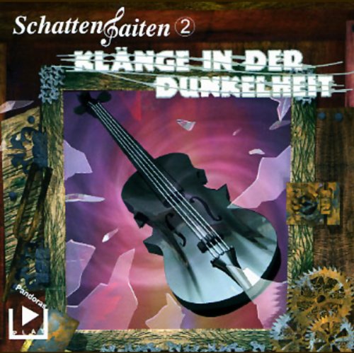 Klänge in der Dunkelheit