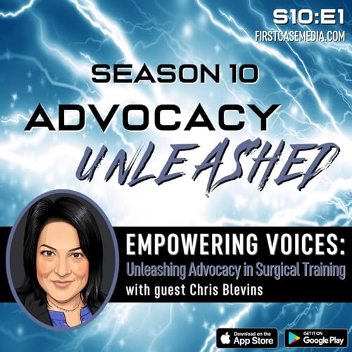 Season 10 Rewind - Empowering Voices: Unleashing Advocacy in Surgical Training