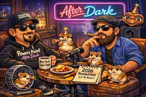 Powers Point After Dark - Lets Bring On 2026