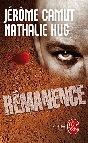 Remanence: Les Voies De L'Ombre by Jerome Camut (2012-04-04)