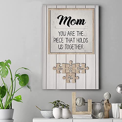 Personalized Name Poster/Canvas Mom You Are The Piece That Holds Us Together - Child Name...