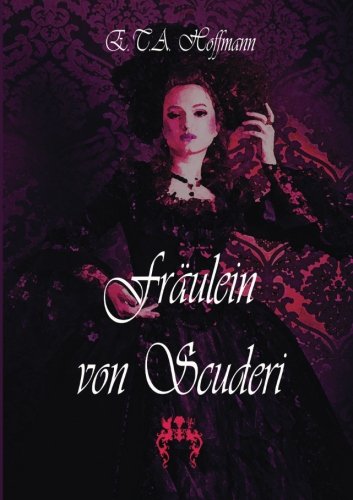 Amazon.com: Fraeulein von Scuderi (German Edition): 9783945038543