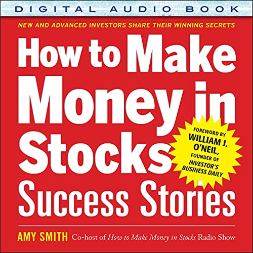 How to Make Money in Stocks Success Stories by Amy Smith episode artwork
