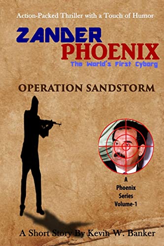 Zander Phoenix: Operation Sandstorm 1505543002 Book Cover