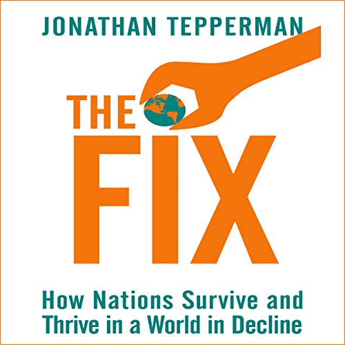 The Fix by Jonathan Tepperman | Audiobook episode artwork