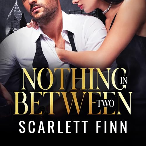 Couverture de Nothing in Between: Two