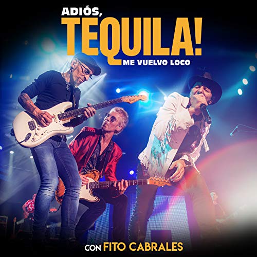 Tequila feat. Fito Cabrales