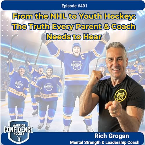 Page de couverture de Ep. #401 From the NHL to Youth Hockey: The Truth Every Parent & Coach Needs to Hear