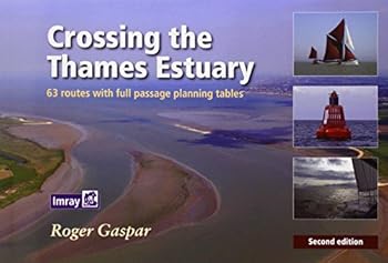 Spiral-bound Crossing the Thames Estuary Book