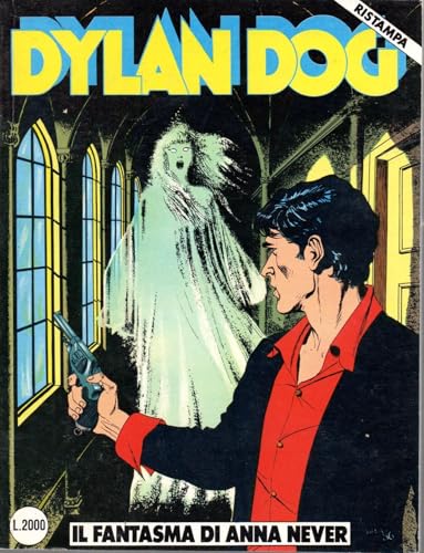  DYLAN DOG PRIMA RISTAMPA N.4 - Il fantasma di Anna Never