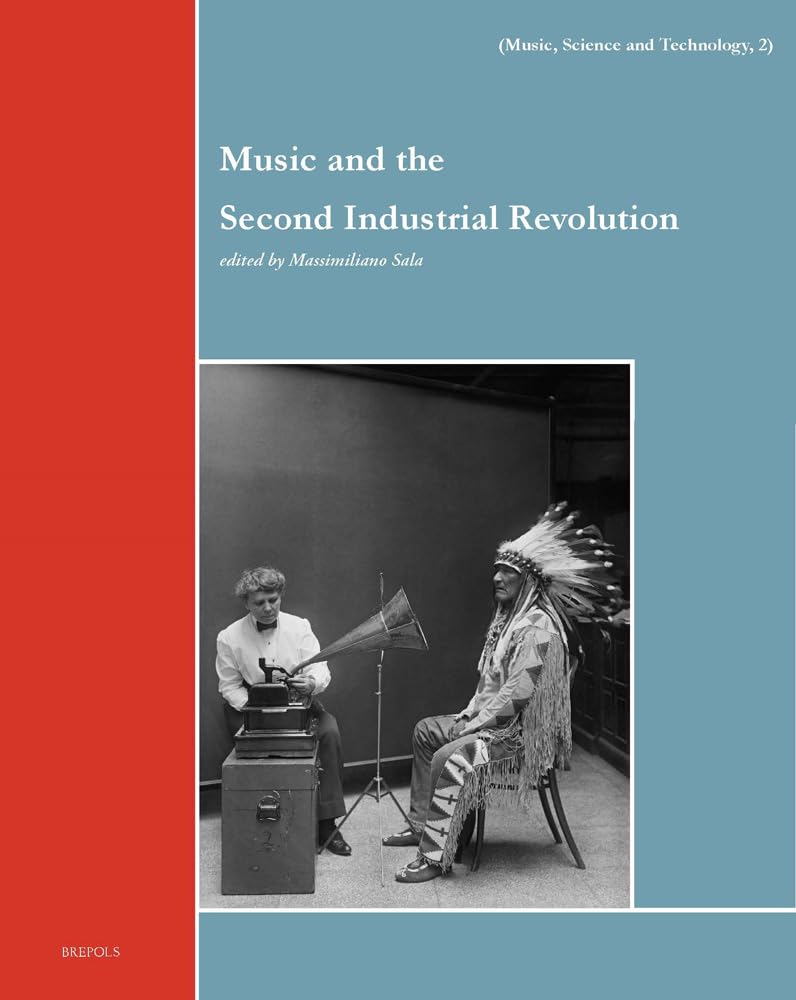 Livre Music and the Second Industrial Revolution English French Italian