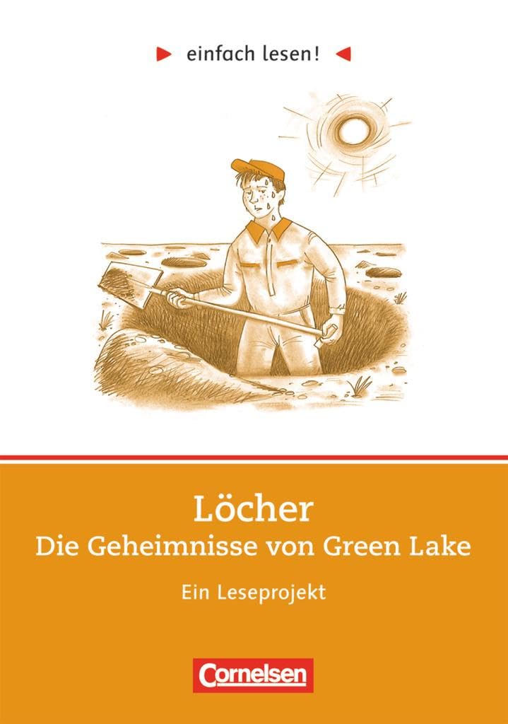 Die Löcher Von Green Lake Amazon.com: Löcher: Niveau 3. Die Geheimnisse von green Lake. Ein