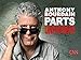 Anthony Bourdain: Parts Unknown Season 1
