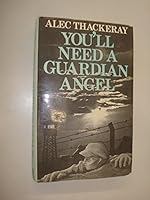 You'll Need a Guardian Angel 0241100879 Book Cover