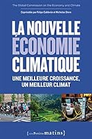 La Nouvelle économie climatique. Une meilleure croissance, un meilleur climat 2363831780 Book Cover