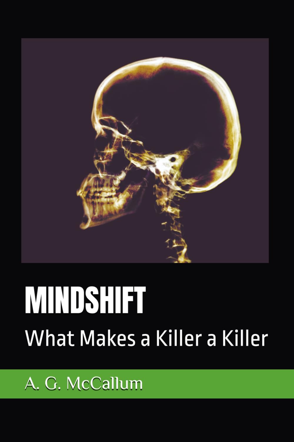MINDSHIFT: What Makes a Killer a Killer