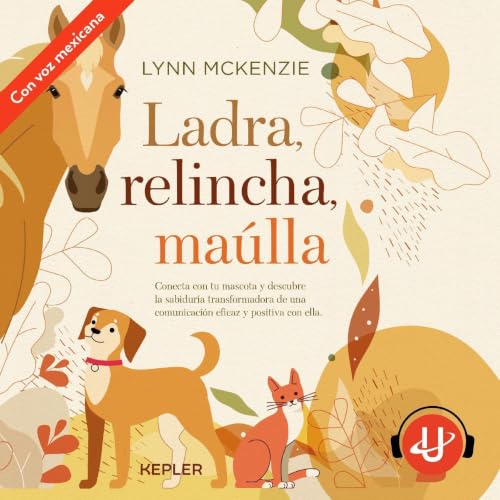 Ladra, relincha, ma&uacute;lla cover art