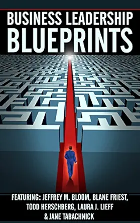 Business Leadership Blueprints