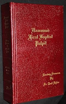Hammond First Baptist Pulpit: Sermons From 1972 - 1974 As Preached By Dr. Jack Hyles (Volumes: 3 & 4)