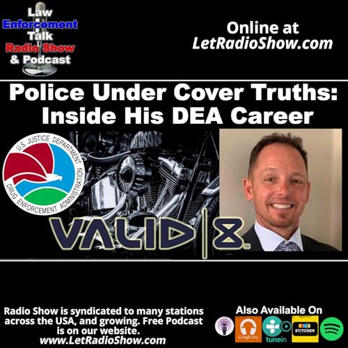 Police Under Cover Truths: Inside His DEA Career Podcast Por arte de portada