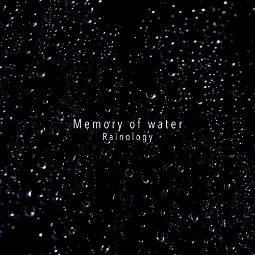 Memory of Water