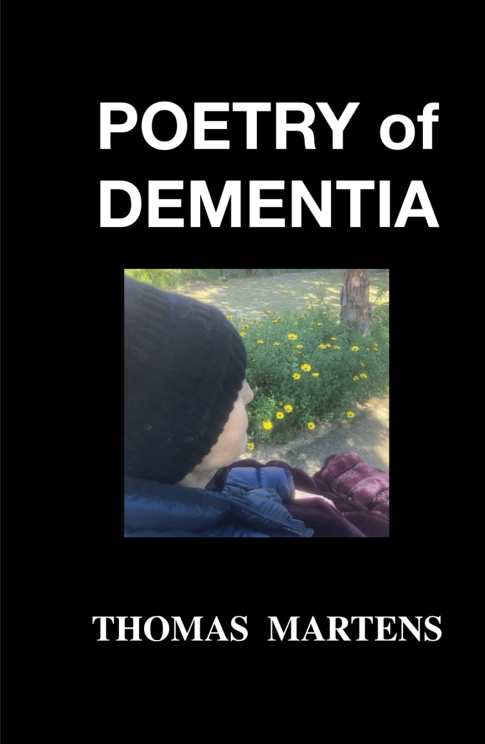 POETRY of DEMENTIA