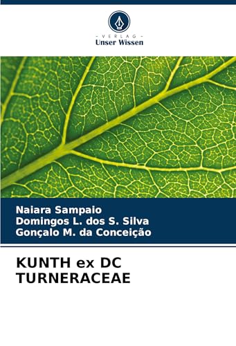 KUNTH ex DC TURNERACEAE: DE