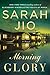 Morning Glory: A Novel
