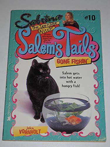 Gone Fishin (By: John Vornholt)