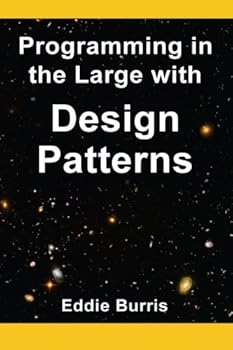 Paperback Programming in the Large with Design Patterns Book
