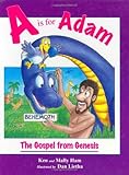 A is for Adam: The Gospel from Genesis