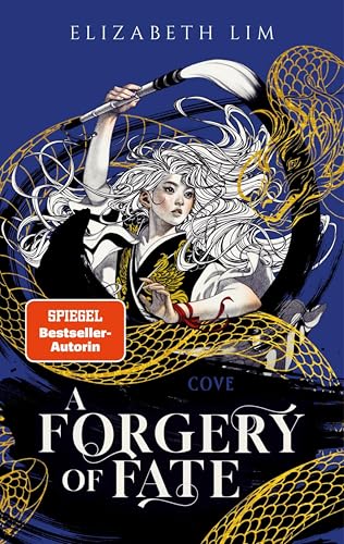 A Forgery of Fate: Young Adult Fantasy in asiatischem Setting