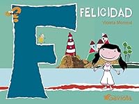 Felicidad/happiness (Que Sientes) (Spanish Edition) 8439208766 Book Cover