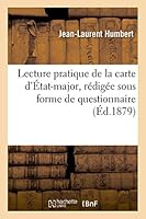 Lecture Pratique de La Carte D'A0/00tat-Major 2013506112 Book Cover