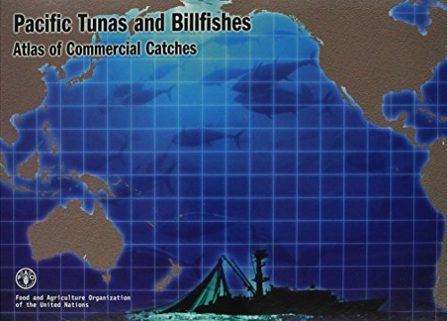 Preisvergleich Produktbild Pacific Tunas and Billfishes: Atlas of Commercial Catches