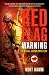 Red Flag Warning: A Serial Arson Mystery