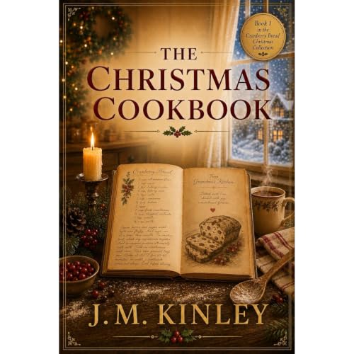 The Christmas Cookbook Audiobook By J.M. Kinley cover art