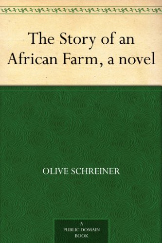 The Story of an African Farm, a novel