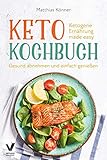 kartoffel buchweizen brot  Keto Kochbuch - Ketogene Ernährung made easy: Gesund abnehmen und einfach genießen (inkl. 30-Tage Ernährungsplan & 222 Rezepte mit Nährwerten)