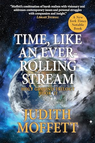  Time, Like an Ever-Rolling Stream (Holy Ground Trilogy Book 2) (English Edition)