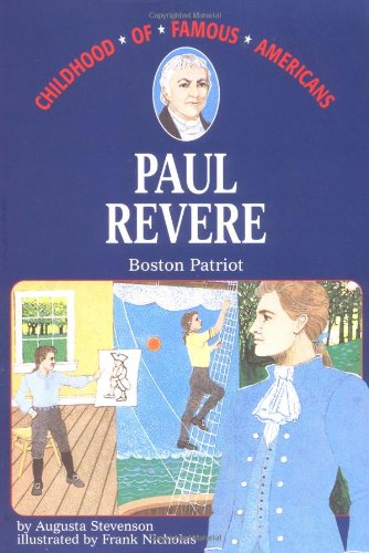 Paul Revere: Boston Patriot