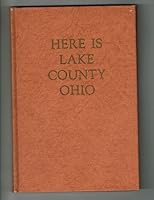 Here is Lake County Ohio B000E1FK0K Book Cover