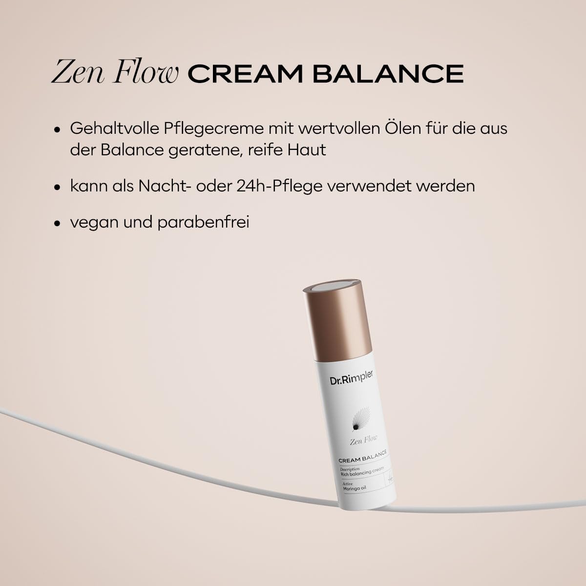 Dr. Rimpler Zen Flow CREAM BALANCE 50ml - regenerierende, gehaltvolle Pflegecreme mit wertvollen Ölen und beruhigenden Wirkstoffen - als Nachtcreme oder 24h Creme verwendbar