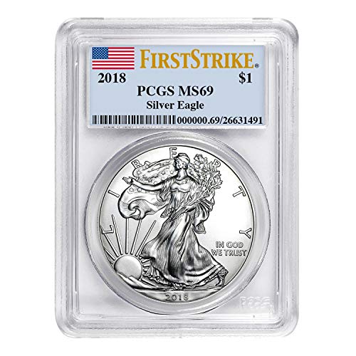 2018 American Silver Eagle First Strike $1 MS-69 PCGS