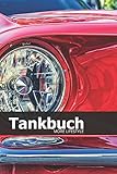  Tankbuch: Tankkosten im Blick behalten  für mehr als 2900 Einträge - Klein & Kompakt ca. A5