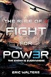 The Rule of Three: Fight for Power