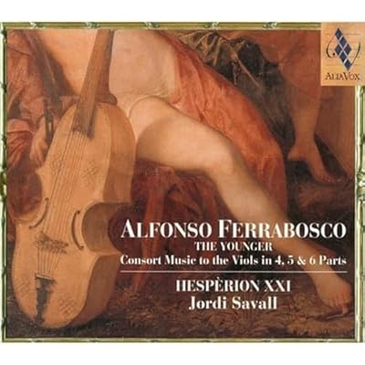 Alfonso Ferrabosco (The Younger)- Consort Music to the Viols in 4, 5, & 6 Parts