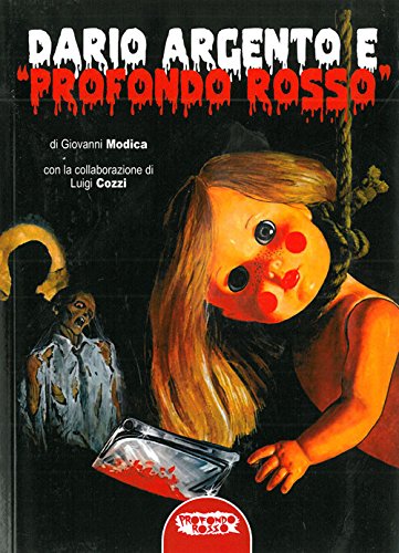 Preisvergleich Produktbild Dario Argento e «Profondo Rosso»