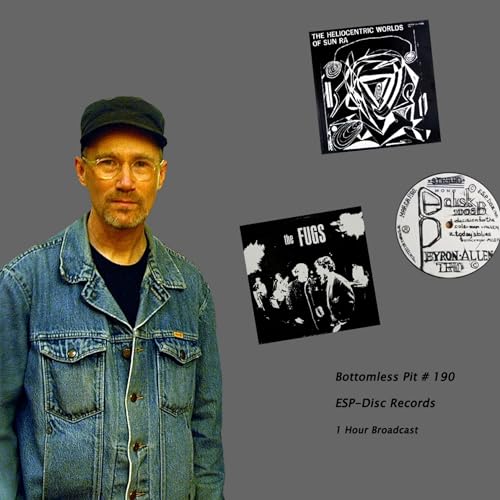 Bottomless Pit #190 "ESP-Disc Records" (May 16, 2015)